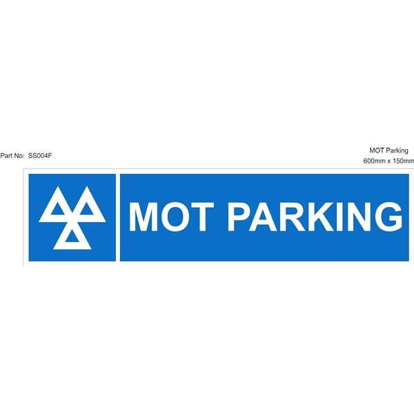 Rigid Sign - MOT Parking - 600mm x 150mm